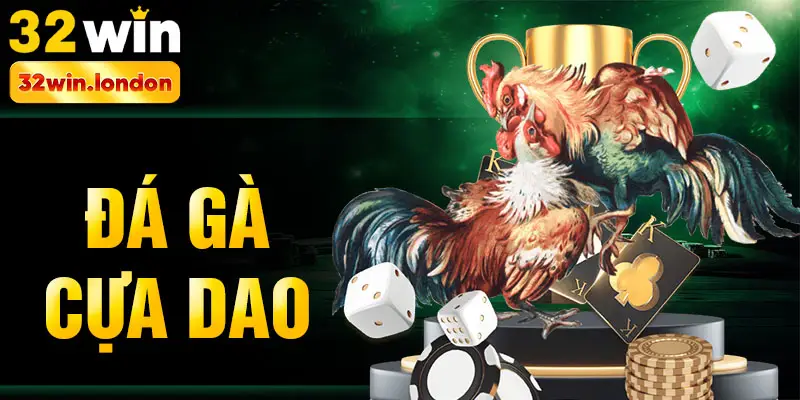 đá gà cựa dao