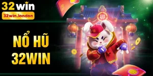 nổ hũ 32win