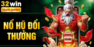 nổ hũ đổi thưởng